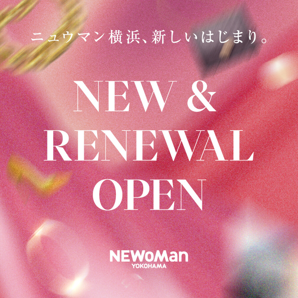 NEW&RENEWAL OPEN