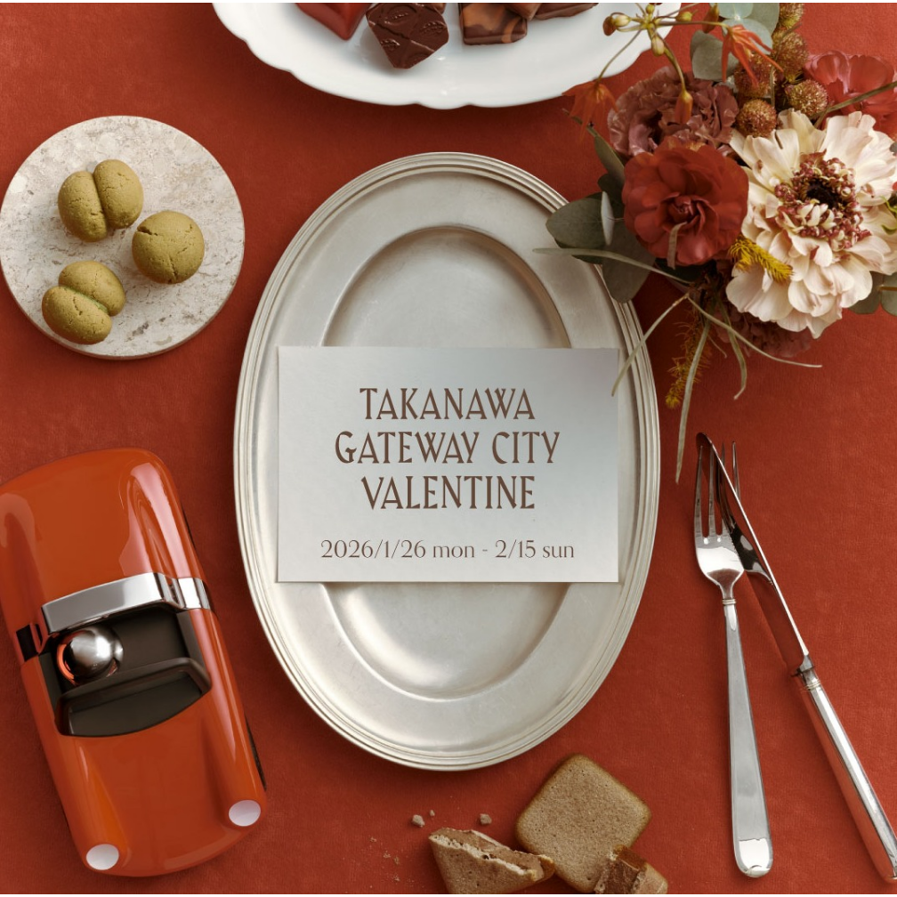 TAKANAWA GATEWAY CITY VALENTINE