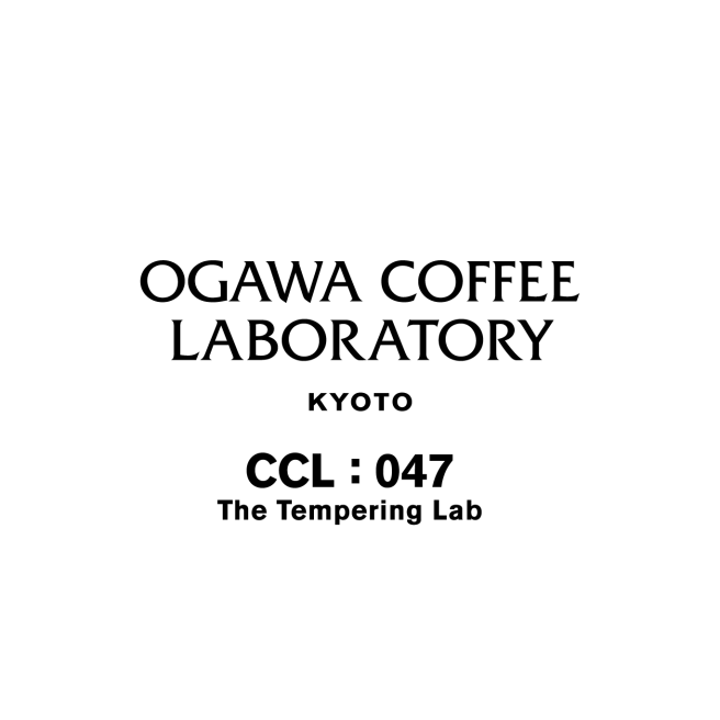 OGAWA COFFEE LABORATORY CCL : 047 The Tempering Lab