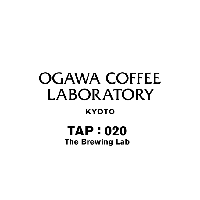 OGAWA COFFEE LABORATORY TAP : 020 The Brewing Lab