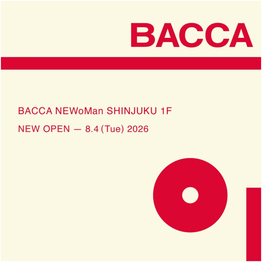 BACCA STORE NEW OPEN 08.04