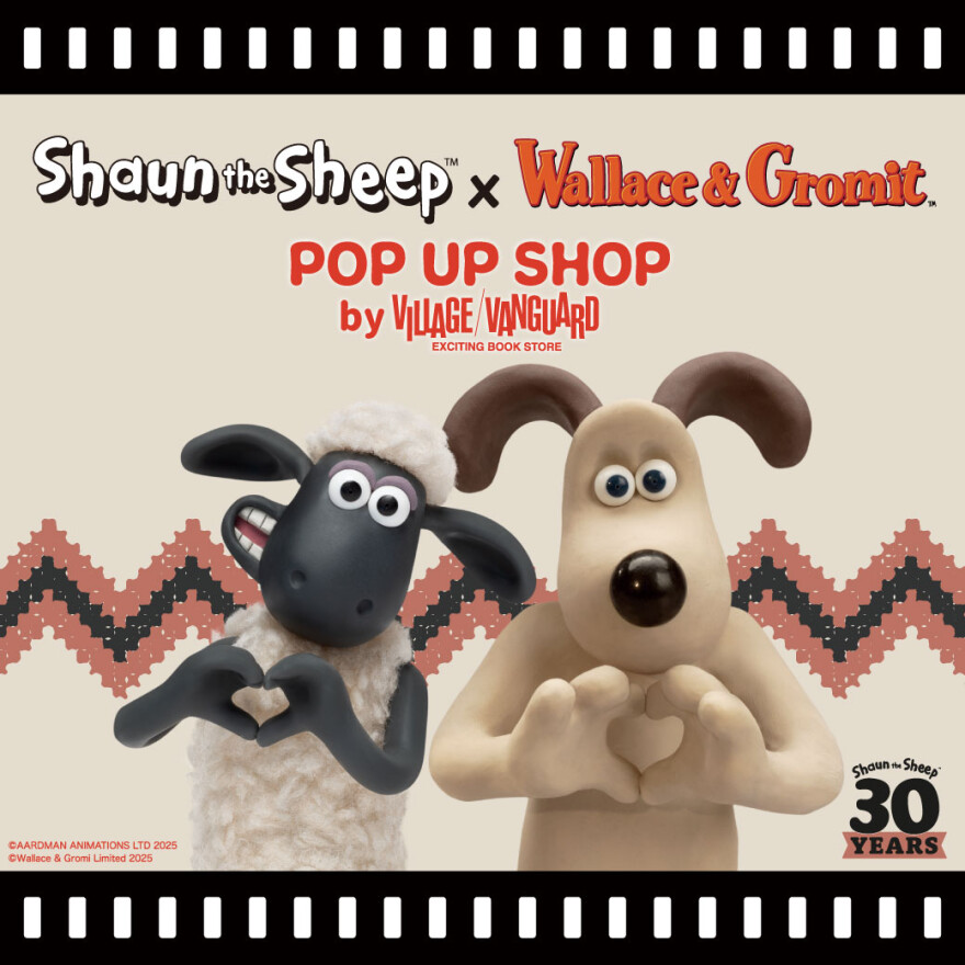 「ひつじのショーン × ウォレスとグルミット POP UP SHOP」がオープン！