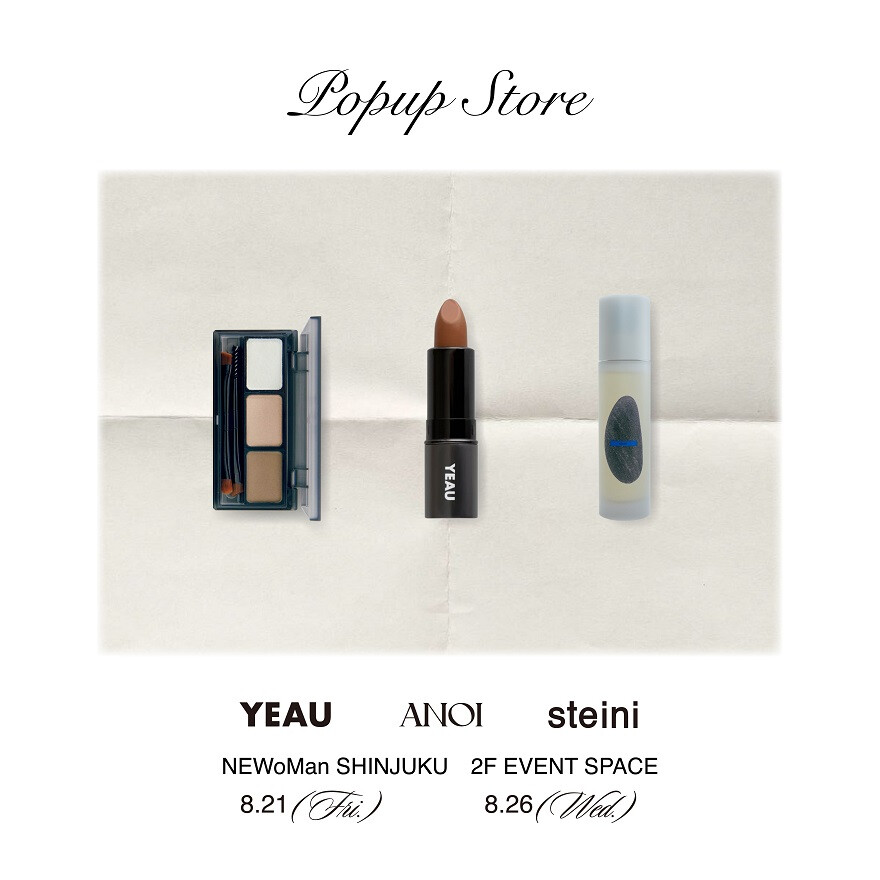 YEAU/steini/ANOI POPUP STORE