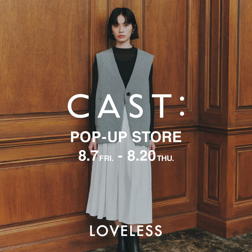 CAST: POPUP STORE