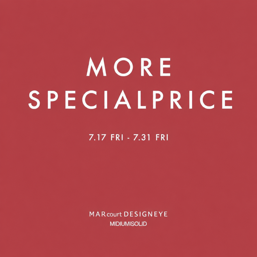 【MORE Special price】フェア開催中