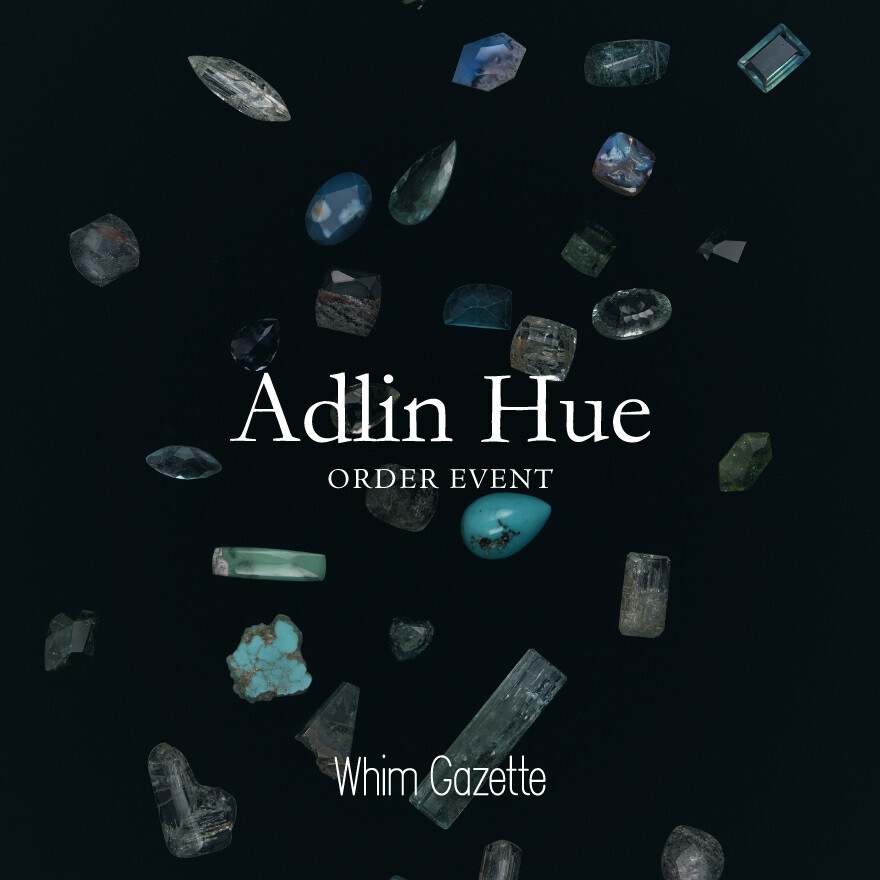 Adlin Hue　Order Event