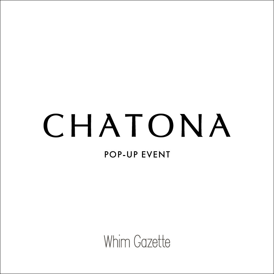 CHATONA POP-UP EVENT