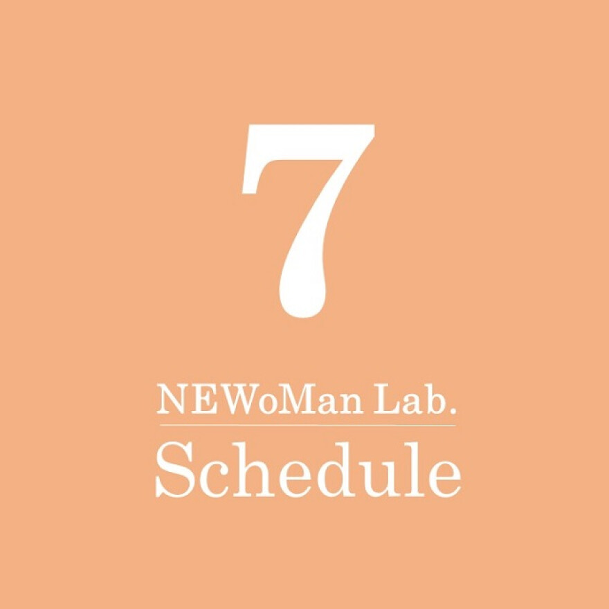【7月】NEWoMan Lab.Schedule