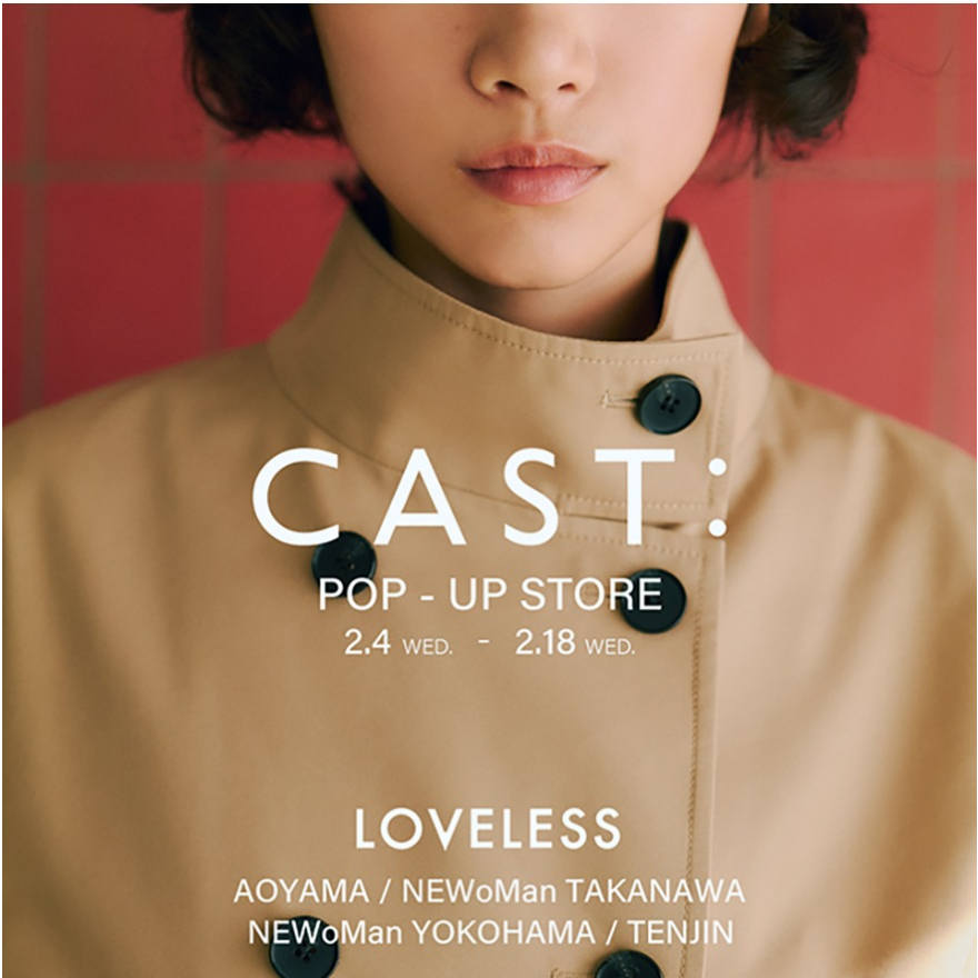 CAST:　POPUP　STORE