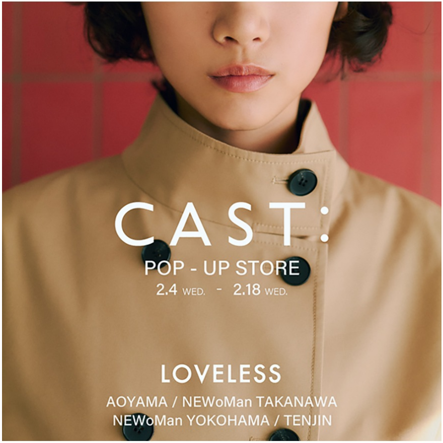 CAST:　POPUP　STORE