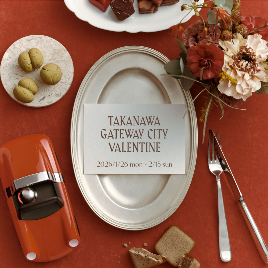 TAKANAWA GATEWAY CITY VALENTINE