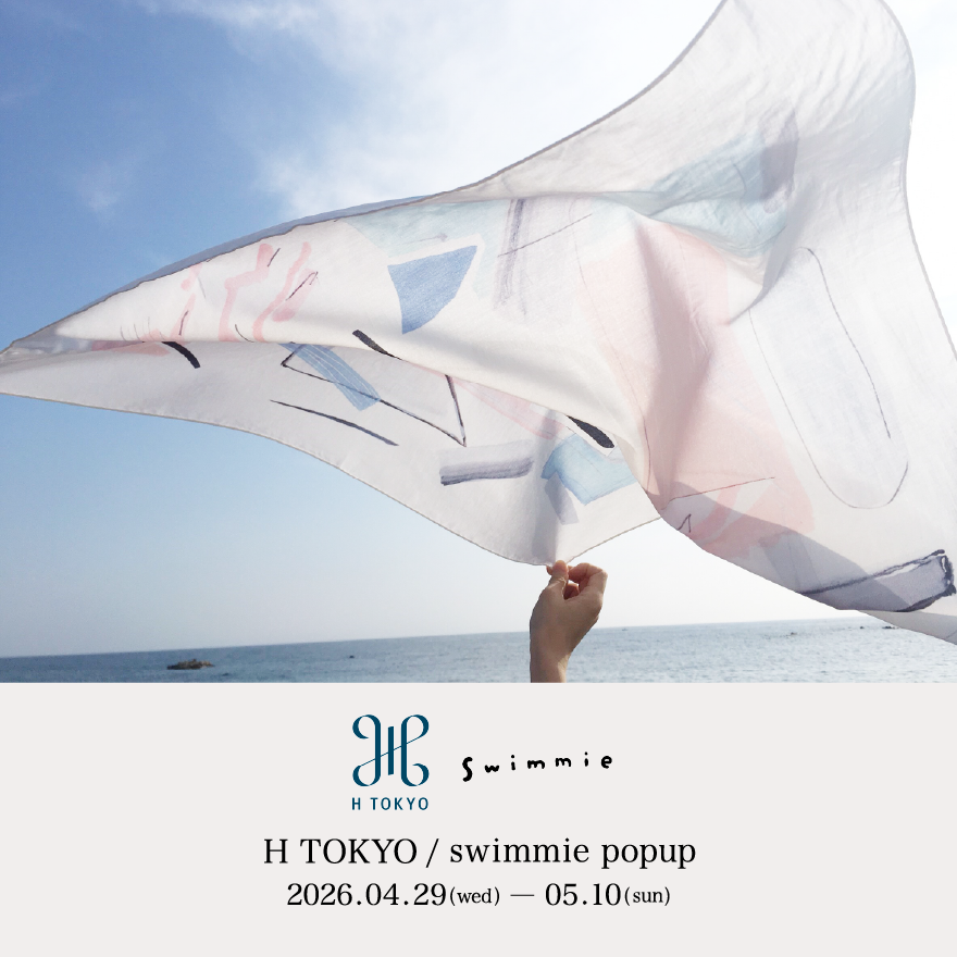 H TOKYO / swimmie popup