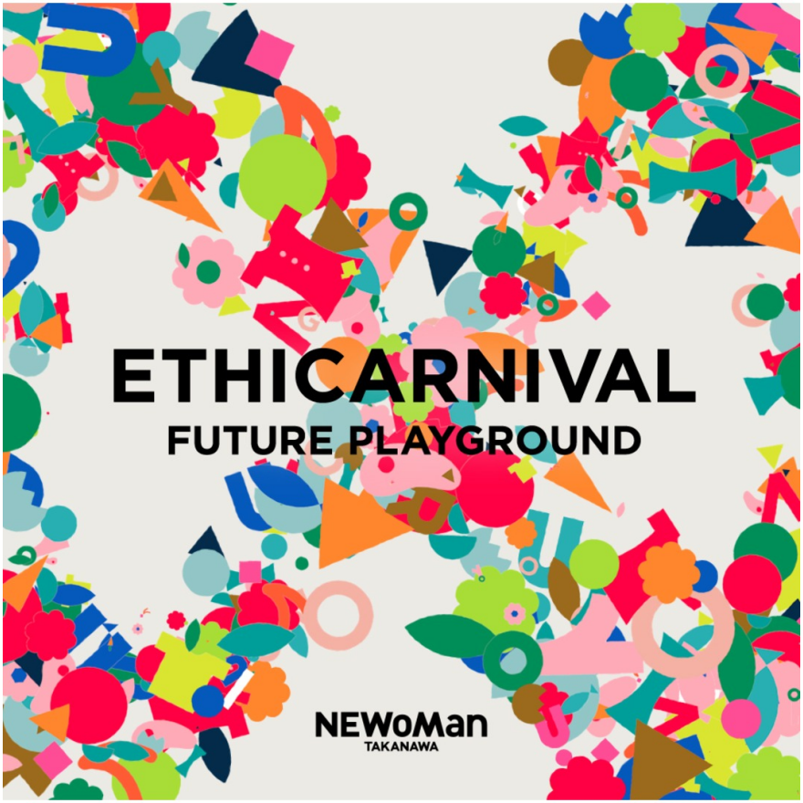 ETHICARNIVAL ~FUTURE PLAYGROUND~